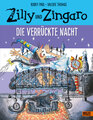 Titelbild Zilly und Zingaro Die verrückte Nacht