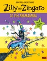 Titelbild Zilly und Zingaro So viel Abrakadabra