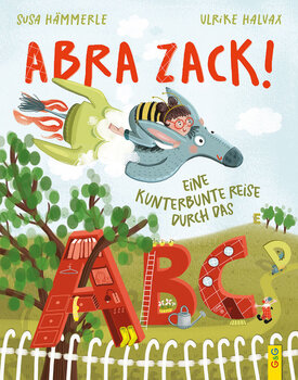 Produktbild von ABRA ZACK! Eine kunterbunte Reise durch das ABC