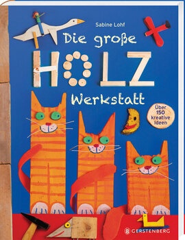 Produktbild von Die große Holzwerkstatt 
