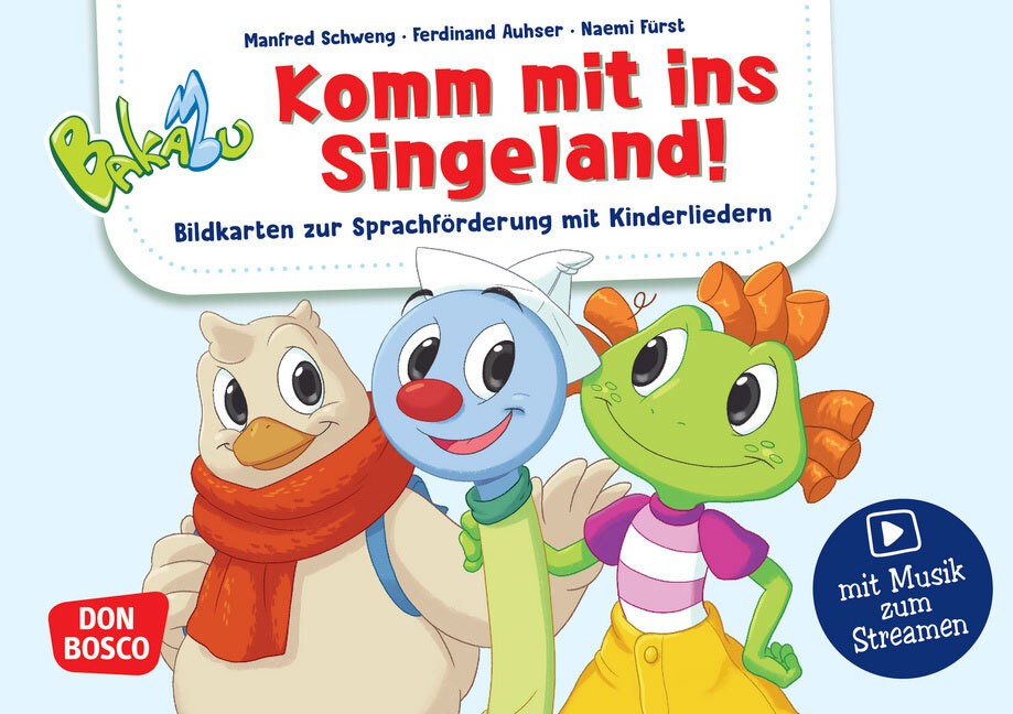 Coverbild Bakabu.Komm mit ins Singeland!Bildkarten